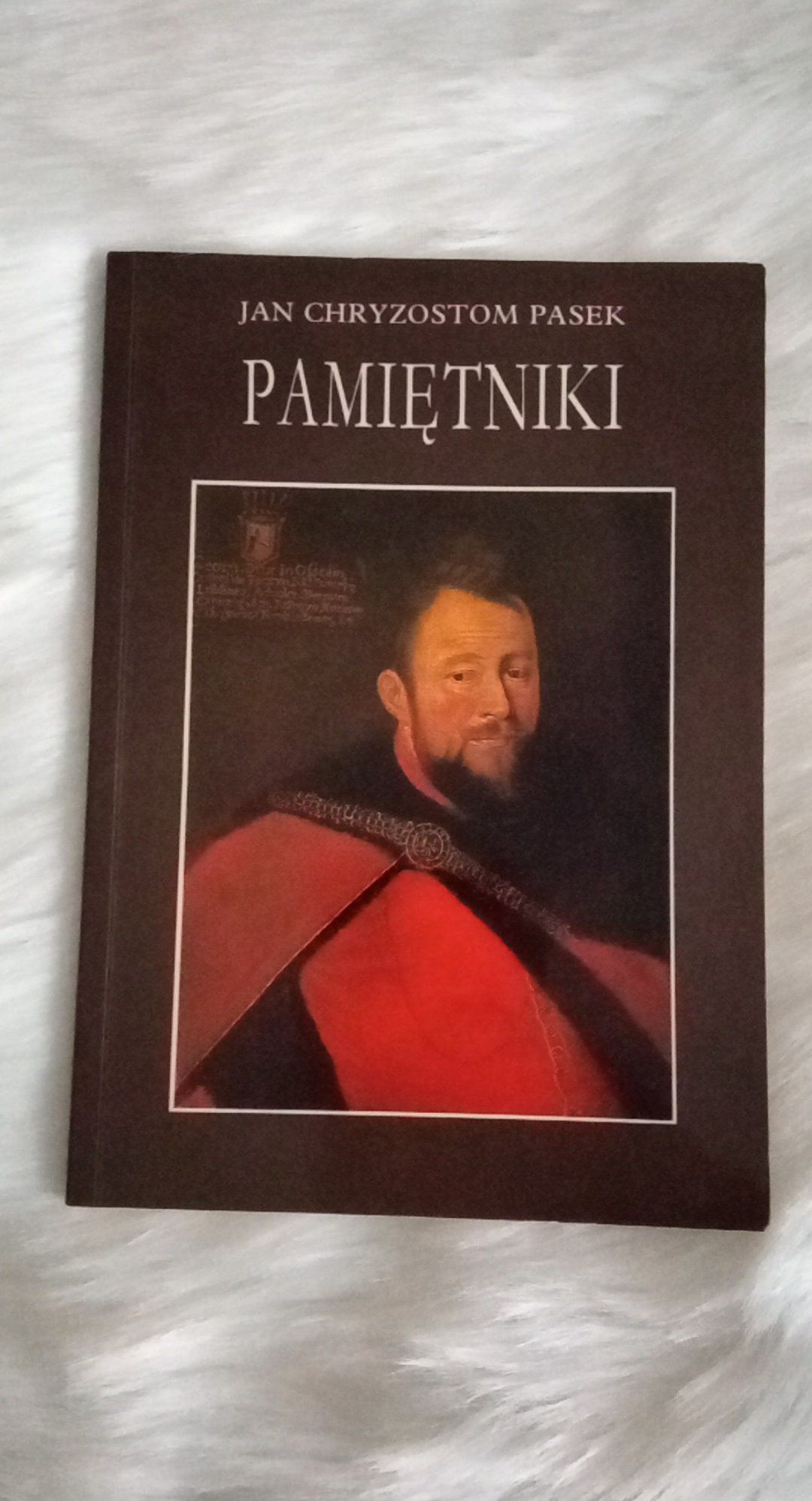 Pamiętniki Jan Chrystom Pasek książka literatura