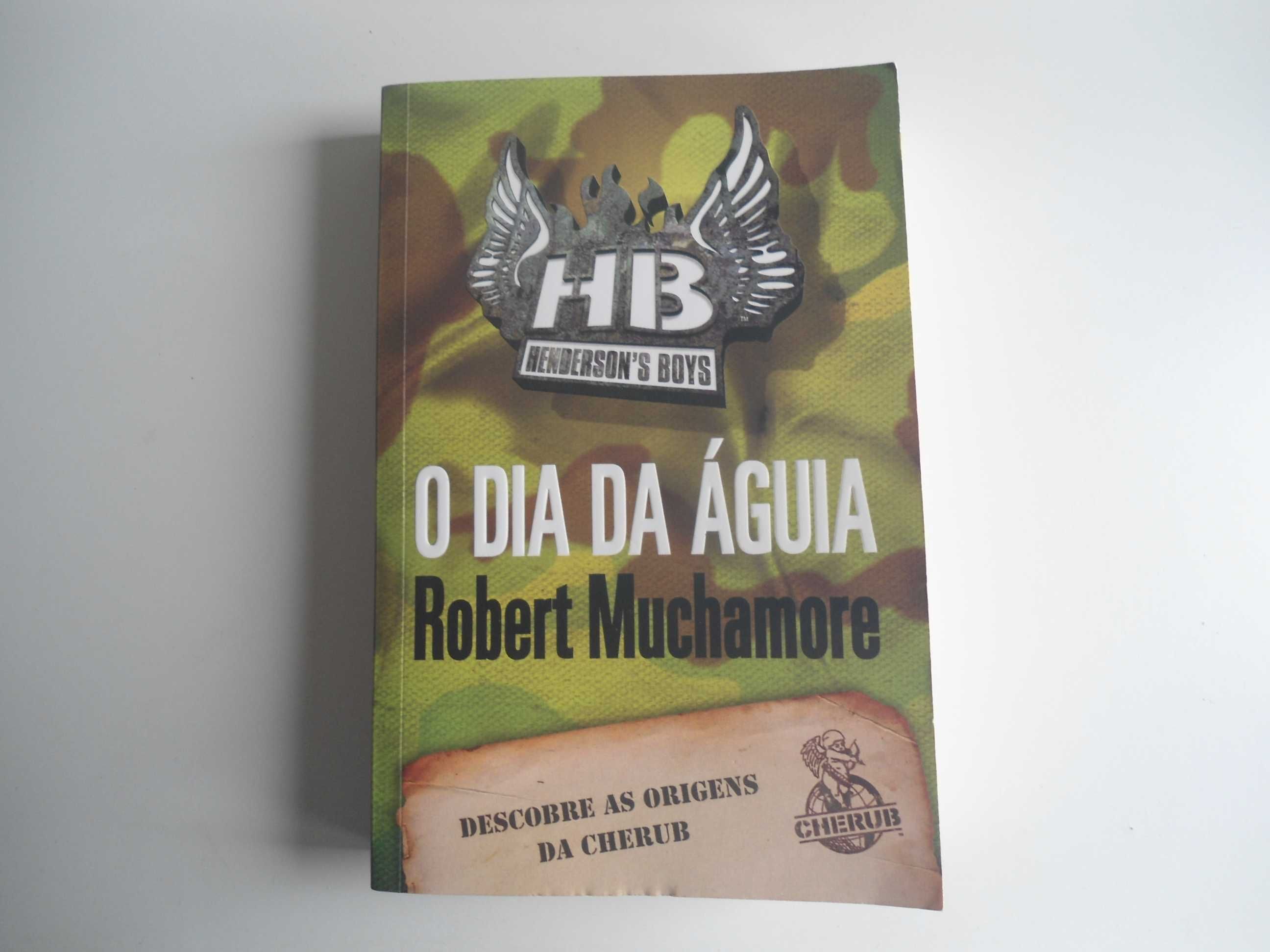 O Dia da Águia por Robert Muchamore