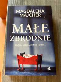 Magdalena Majcher "małe zbrodnie"