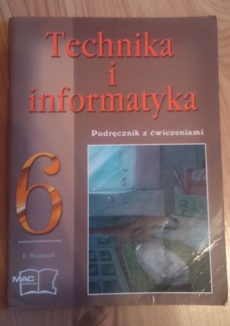 technika i informatyka 6 , podręcznik z ćwiczeniami