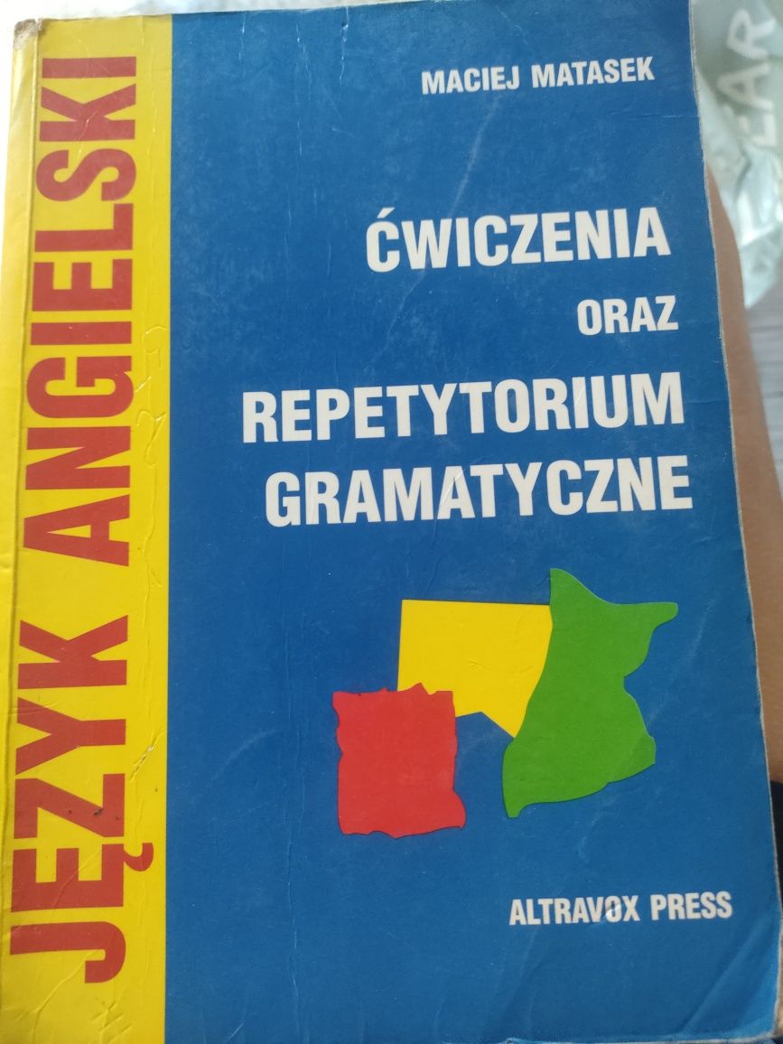 Język angielski. Ćwiczenia oraz repetytorium gramattczne