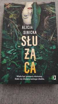 Alicja Sinicka - Służąca