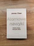 Atomowe nawyki. Drobne zmiany, niezwykłe efekty. Galaktyka
