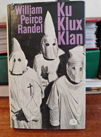 Ku Klux Klan ...