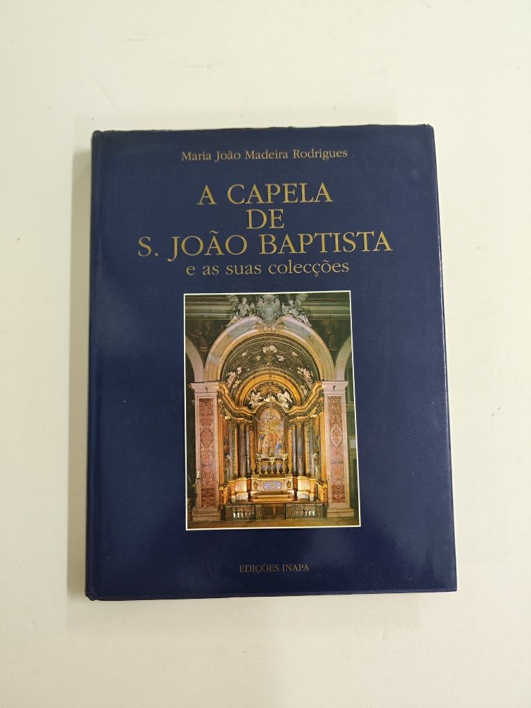 A capela de S. João Baptista e as suas coleções - barato