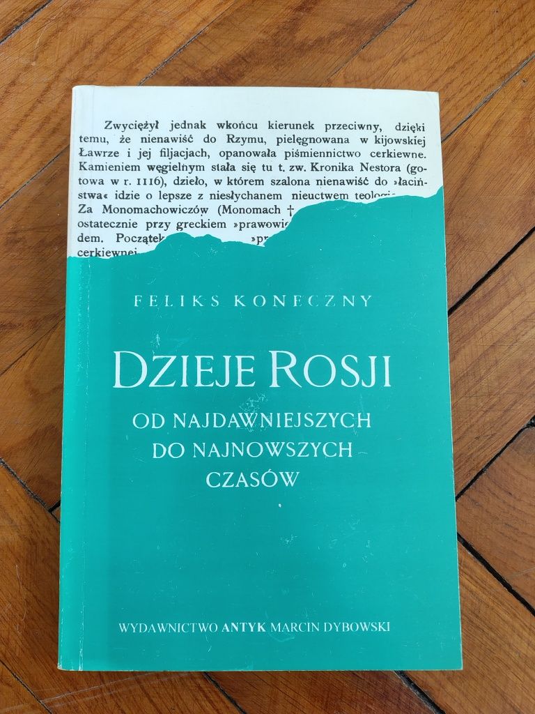 Dzieje Rosji Od najdawniejszych do najnowszych czasów Feliks Koneczny