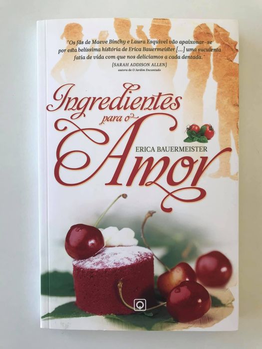 Ingredientes para o Amor - Erica Bauermeister (portes grátis)