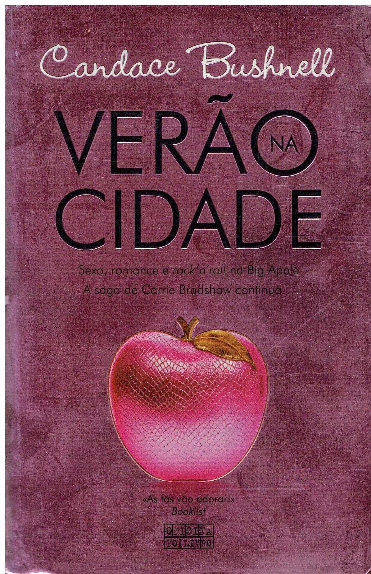 13139

Verão na Cidade
de Candace Bushnell