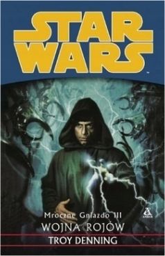Star Wars. Wojna Rojów Troy Denning