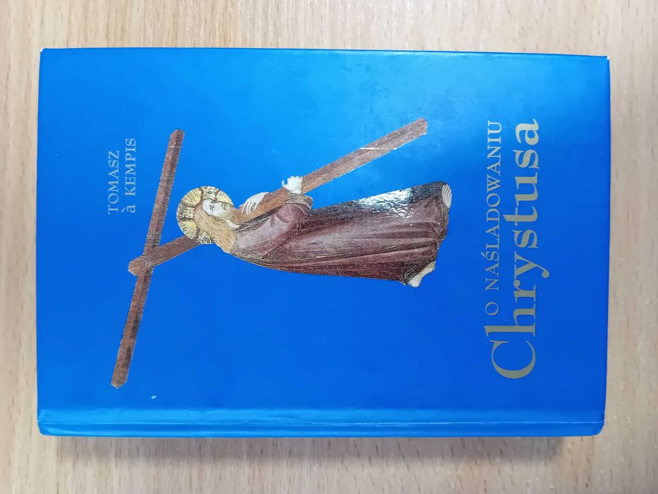 O naśladowaniu Chrystusa / Tomasz à Kempis