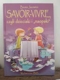 Savoir-Vivre, czyli dzieciaki i naopaki