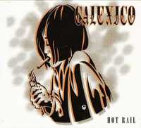 CALEXICO cd Hot Rain      super