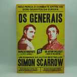 Livro - Simon Scarrow - Os Generais - PAR6