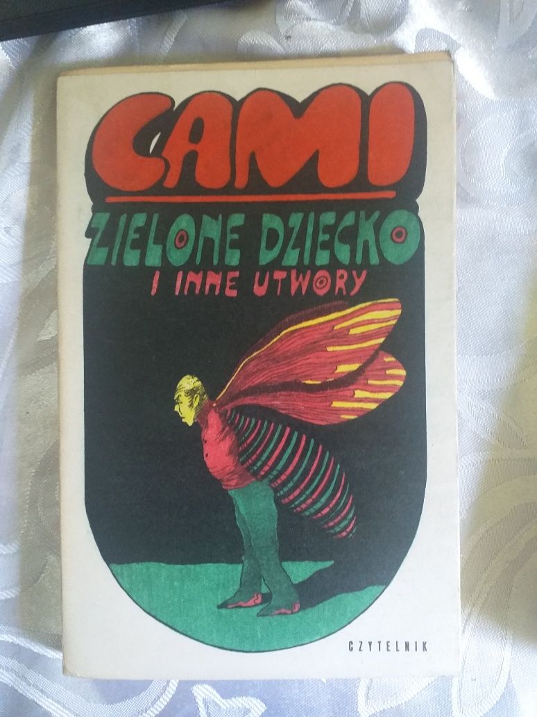 "Zielone dziecko i inne utwory" Cami