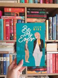 Be My Ever Julia Biel