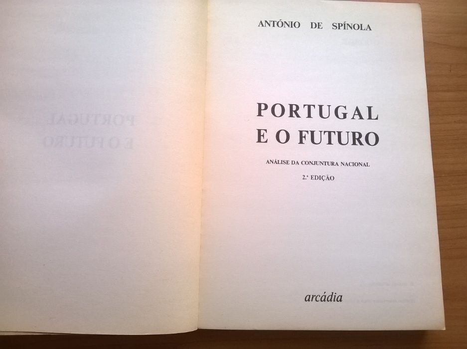 Portugal e o Futuro - António de Spínola (portes grátis)