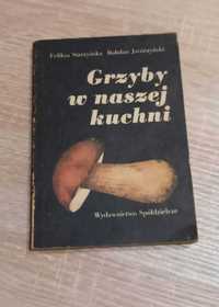 Grzyby w naszej kuchni