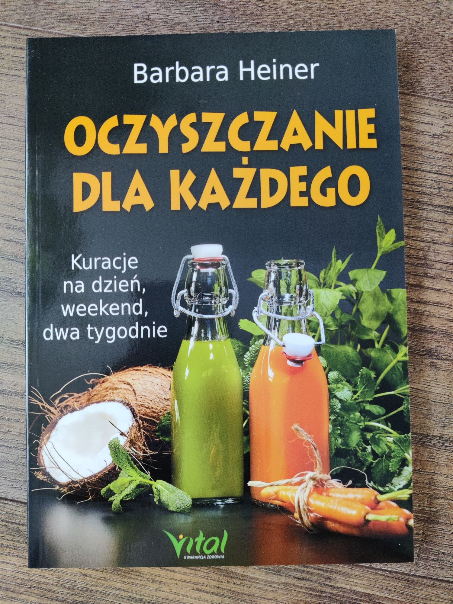 Oczyszczanie dla każdego Barbara Heiner