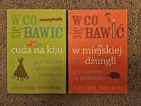 "W co się bawić" - w miejskiej dżungli / cuda na kiju - 2 książki