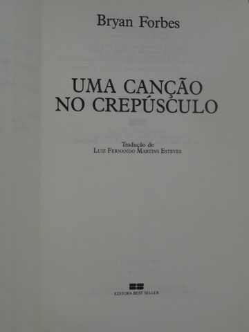 Uma Canção no Crepúsculo de Bryan Forbes