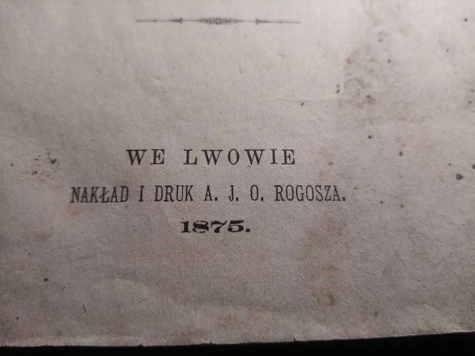 zabytek, Lwów, 1875 powieści Józefa dzierzkowskiego, zabór austriacki