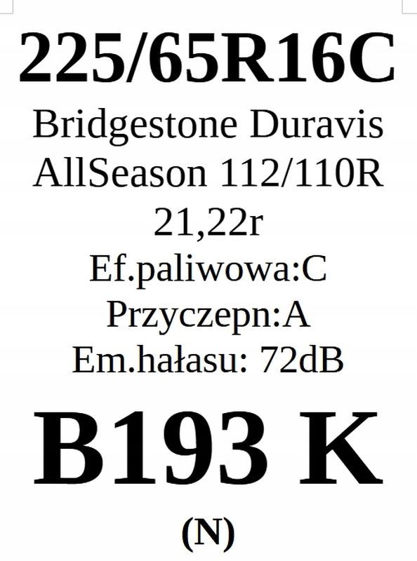 2x 225/65r16c Bridgestone Duravis AllSeason C/A/72dB 2 lata gwarancji