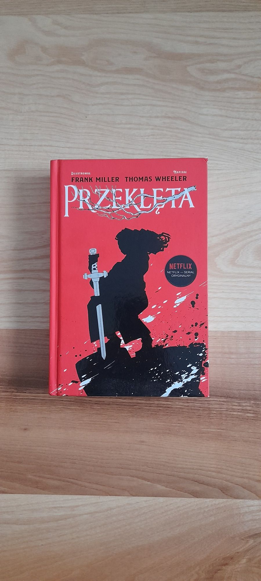 Przeklęta (Frank Miller, Thomas Wheeler)