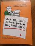 Jak napisać dobra pracę magisterska