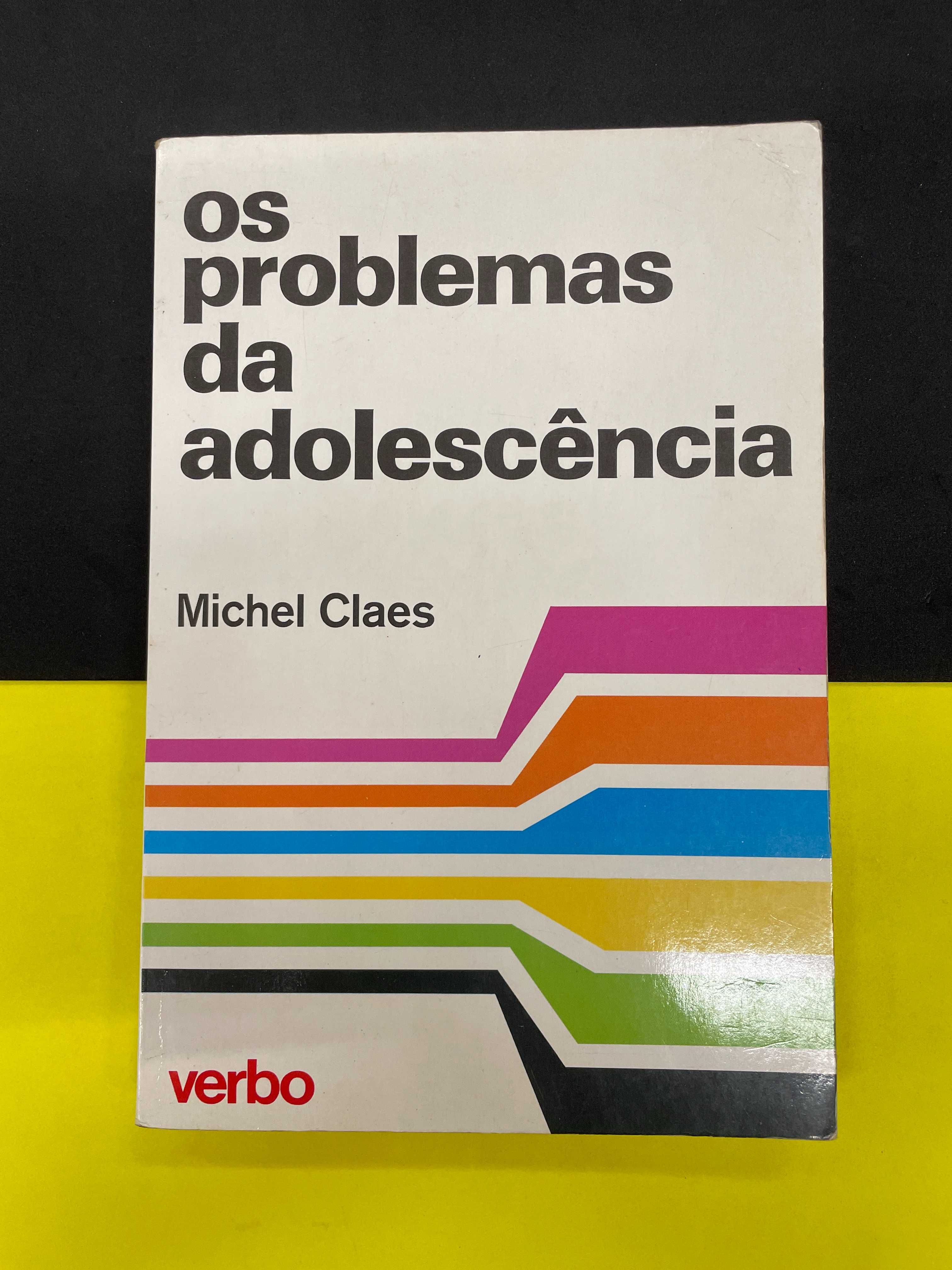 Michel Claes - Os Problemas da Adolescência