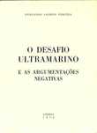 "O Desafio Ultramarino e as Argumentações Negativas" de F. J. Pereira