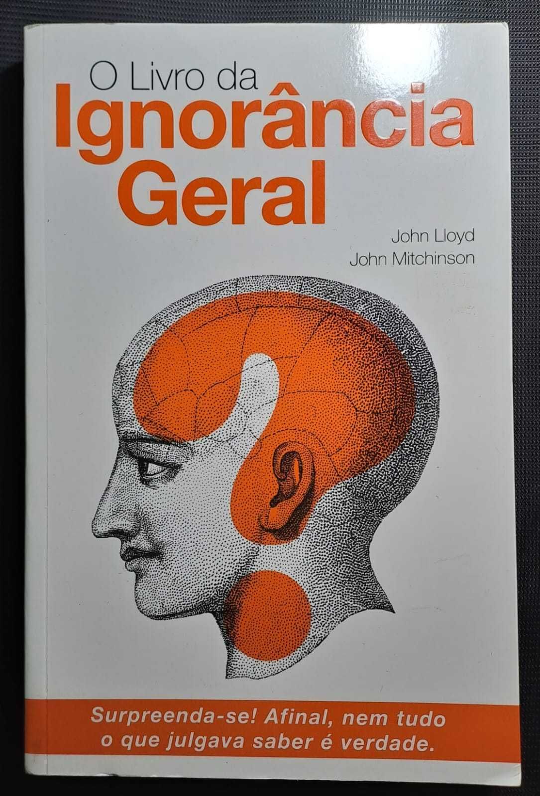 C/Portes - "Livro da Ignorância Geral" - John Lloyd e John Mitchinson