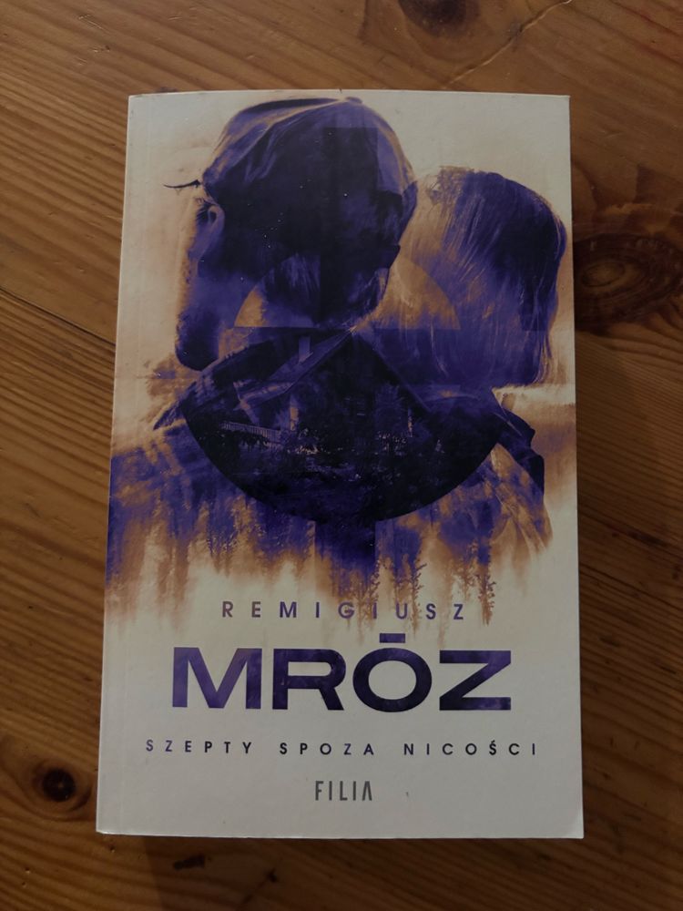 Książka - SZEPTY SPOZA NICOŚCI - Remigiusza Mroza