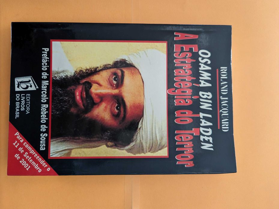 Osama Bin Laden - A Estratégia do Terror