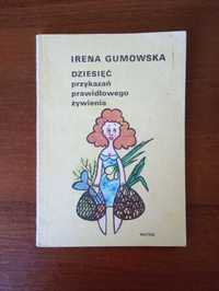 Dziesięć przykazań prawidłowego żywienia Irena Gumkowska.