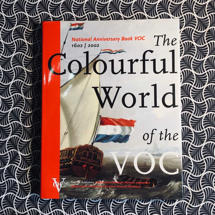 The Colourful World of the VOC - Leo Akveld and Els M. Jacobs