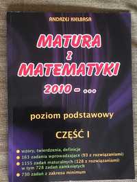 Kiełbasa Andrzej  Matura z Matematyki cz.1,