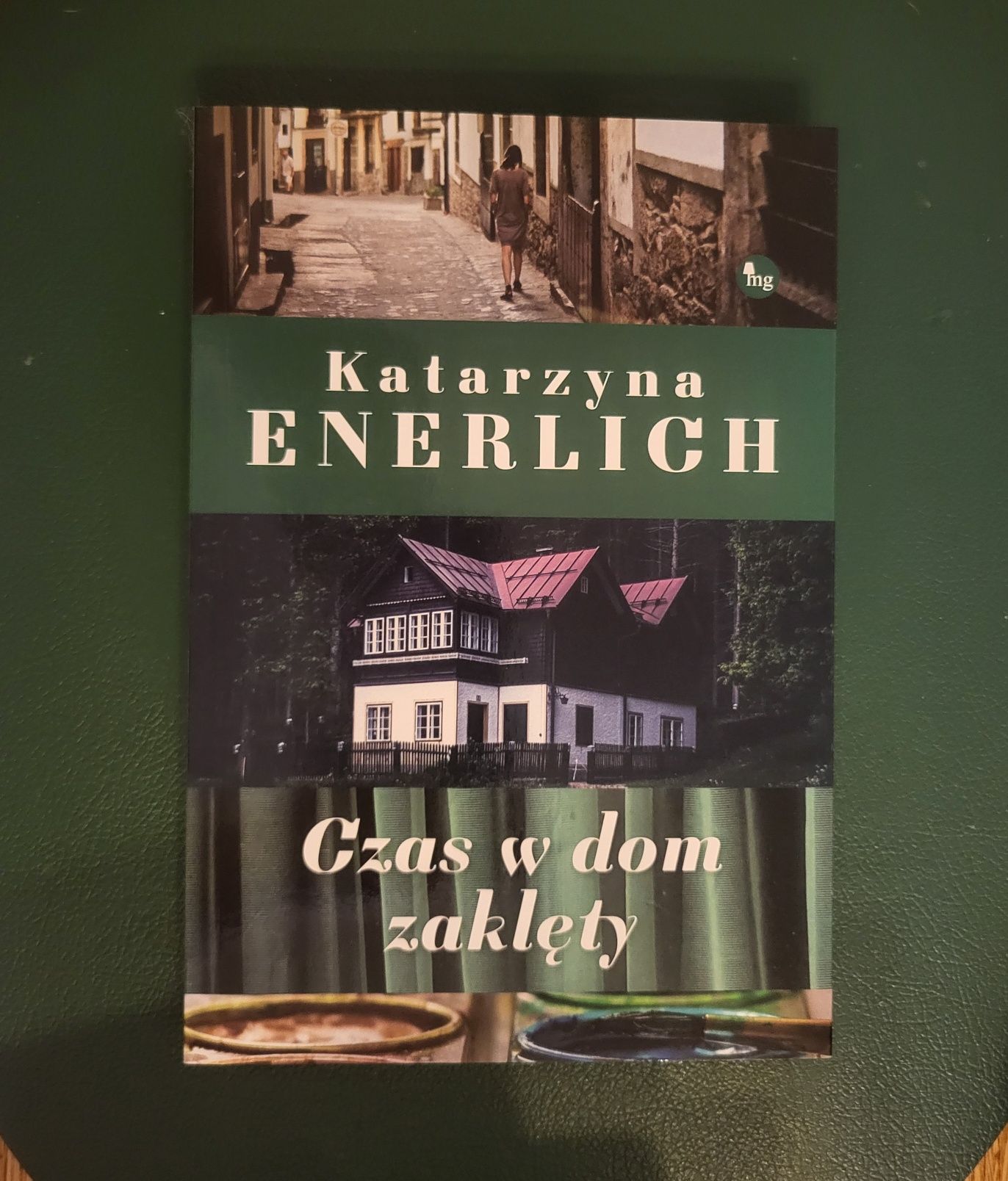 Książka "Czas w dom zaklęty" Katarzyna Enerlich