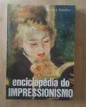 Enciclopédia do Impressionismo de Maurice Sérullaz