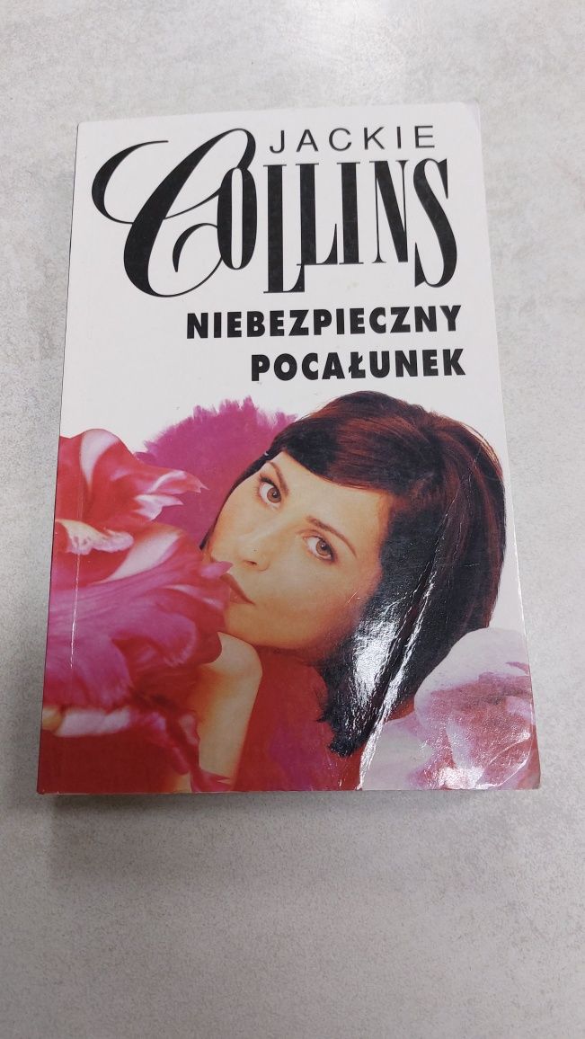 Niebezpieczny pocałunek. Jackie Collins