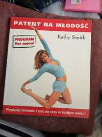 Kathy Smith patent na młodość ćwiczenia