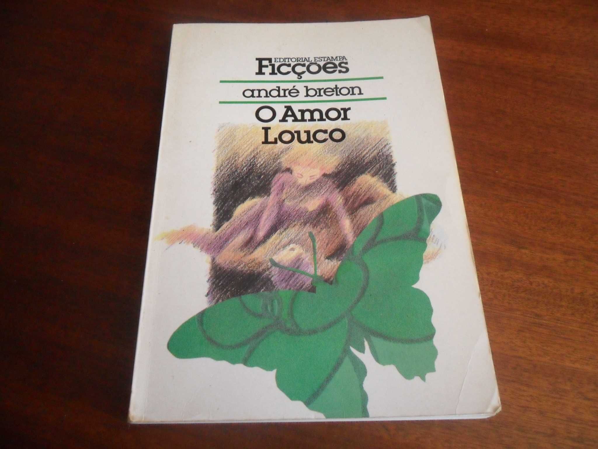 "O Amor Louco" de André Breton - 2ª Edição de 1987