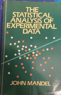 The Statistical Analysis of Experimental Data - J. Mandel