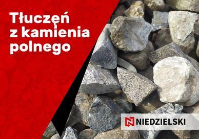 Tłuczeń z kamienia polnego, tłuczeń kamienny, kamień łupany