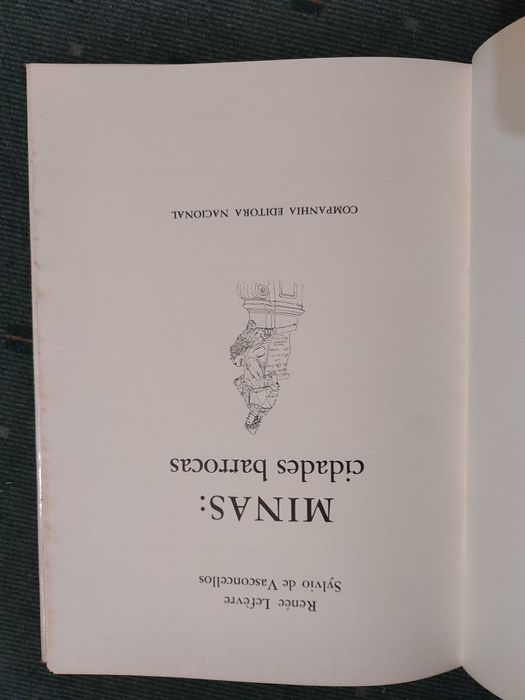 Minas Cidades Barrocas - Renée Lefèvre, Sylvio de Vasconcellos