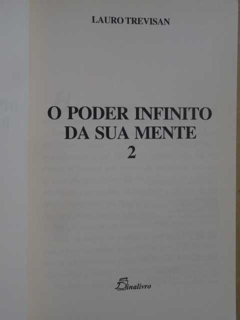 O Poder Infinito da Sua Mente - 2 de Lauro Trevisan - 1ª Edição