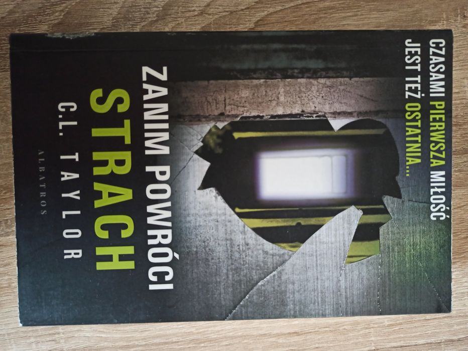 Zanim powróci strach - C. L. Taylor