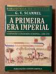 G. V. Scammel - A Primeira Era Imperial