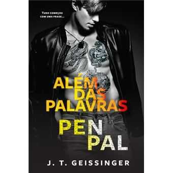 Além das Palavras - Pen Pal, J.T. Geissinge