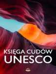 Księga Cudów Unesco Monika Karolczuk