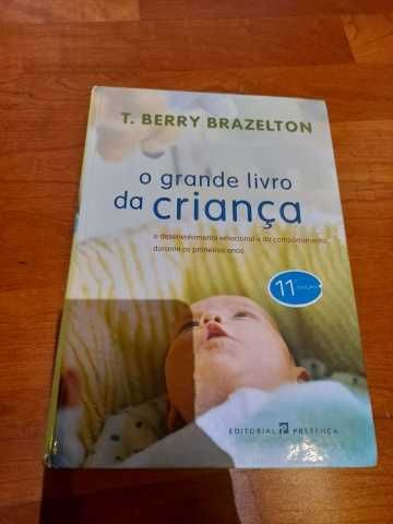 O Grande Livro da Criança - O Desenvolvimento Emocional e do Comportam